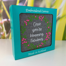 Load image into Gallery viewer, Blooming Fabulous Embroidered Canvas