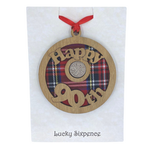 Load image into Gallery viewer, Happy 90th Lucky Sixpence Hanging Wooden Wall Plaque