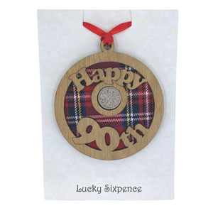 Happy 90th Lucky Sixpence Hanging Wooden Wall Plaque