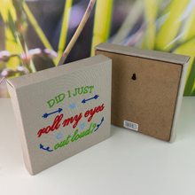 Load image into Gallery viewer, Roll My Eyes Embroidered Canvas