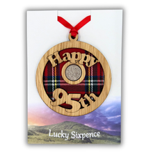 Load image into Gallery viewer, Happy 95th Lucky Sixpence Hanging Wooden Wall Plaque