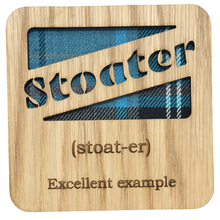 Load image into Gallery viewer, Wooden Mug Coaster with 'Stoater' text with tartan background