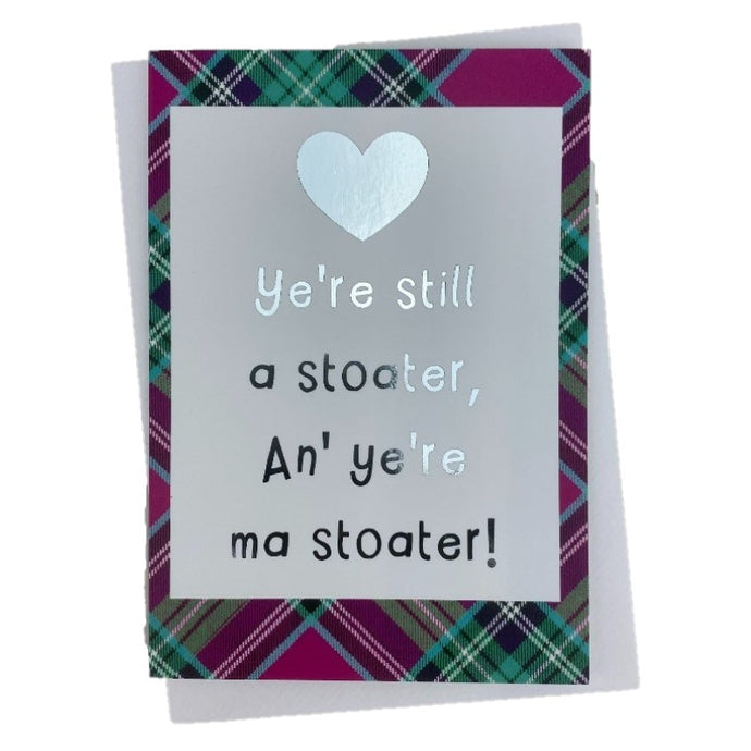 Valentines card with tartan and stoater saying