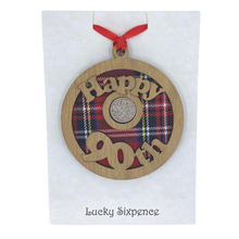 Load image into Gallery viewer, Happy 90th Lucky Sixpence Hanging Wooden Wall Plaque
