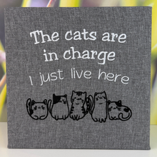 Load image into Gallery viewer, Cats Are In Charge Embroidered Canvas
