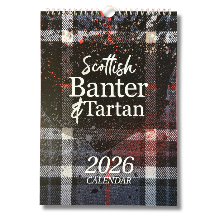 Scottish Banter 2026 Calendar