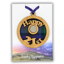Load image into Gallery viewer, Happy 21st Lucky Sixpence hanging wooden circle plaque with tartan background
