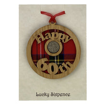 Load image into Gallery viewer, Happy 60th birthday lucky sixpence wooden wall plaque with red tartan and lucky sixpence in the centre
