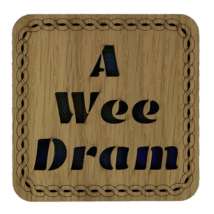 Wooden Mug Coaster with 'A Wee Dram'  text with tartan background