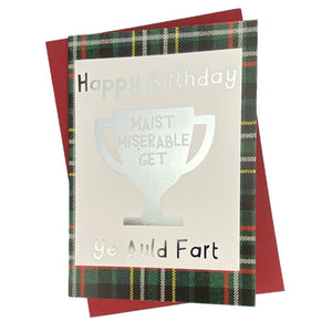 Funny Scottish Card for Birthday with Happy Birthday Ye Auld Fart and a Metallic Cup design on the front