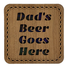 Load image into Gallery viewer, Wooden Mug Coaster with &#39;Dads Beer Goes Here&#39; Tartan Text Funny Scottish Gift
