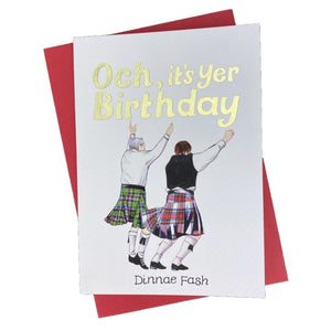 Funny Scottish Card for Birthday with Dinnae Fash and two kilted scotsmen  on the front