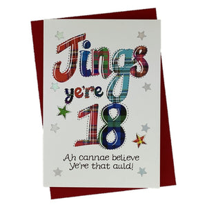 Funny Scottish Card for 18th Birthday with 'Jings ye're 18'