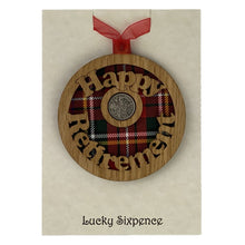Load image into Gallery viewer, Scottish Gift Idea Wooden Plaque that says Happy Retirement and has Lucky Sixpence in the centre
