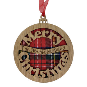 Merry Christmas Fae Bonnie Scotland Bauble Hanging Plaque on an oak veneered surround and royal stewart background. 